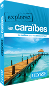 Explorez les Caraïbes