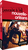 Escale à La Nouvelle-Orléans