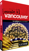 Escale à Vancouver