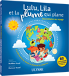 Lulu, Lila et la plume qui plane - une initiation au voyage
