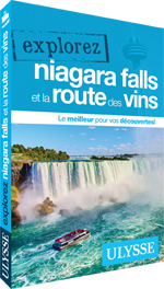 Explorez Niagara Falls et la Route des vins