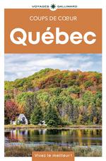 Gallimard coups de cœur Québec