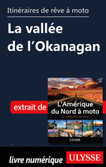 Itinéraires de rêve à moto - La vallée de l’Okanagan