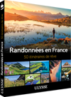 Randonnées en France - 50 itinéraires de rêve