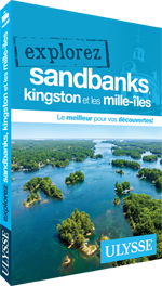 Explorez Sandbanks, Kingston et les Mille-Îles