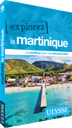 Explorez la Martinique