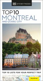 Eyewitness Top 10 Montreal & Quebec City
