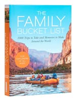 The Family Bucket List: 1,000 Trips…around the World
