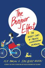 The Bonjour Effect: the Secret Codes of French Conversation