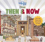 Lonely Planet Cities - Then & Now