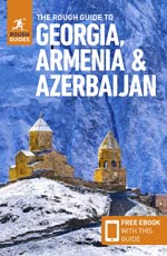 Rough Guide to Georgia Armenia & Azerbaijan