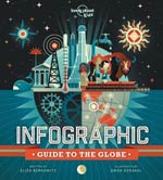Lonely Planet Infographic Guide to the Globe