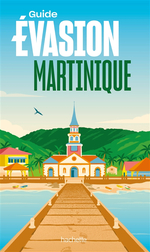 Évasion Martinique