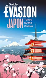 Évasion Japon : Tokyo, Kyoto et Osaka
