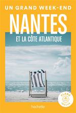 Grand Week-End Nantes & la Côte Atlantique
