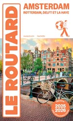 Routard Amsterdam et Ses Environs