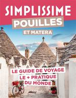 Simplissime : Pouilles et Matera : le guide de voyage le + p