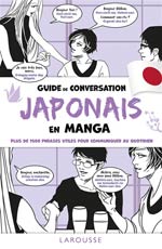 Guide de conversation japonais en manga : plus de 1.500 phra