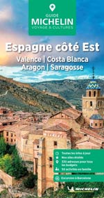 Vert Espagne Côté Est : Valence, Murcie, Aragon, Saragosse