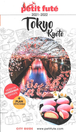 Petit Futé Tokyo & Kyoto