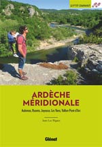 Ardèche méridionale : Aubenas, Ruoms, Joyeuse, Les Vans, Val