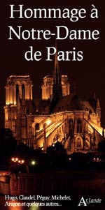 Hommage à Notre-Dame de Paris : Hugo et Quelques Autres