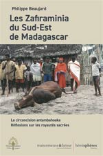Les Zafiraminia du sud-est de Madagascar : la circoncision a