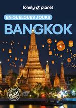 Lonely Planet en Quelques Jours Bangkok