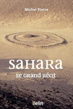 Sahara, le Grand Récit