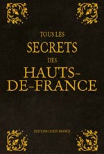 Tous les Secrets des Hauts-de-France