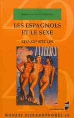 Les Espagnols et le sexe, XIXe-XXe siècles