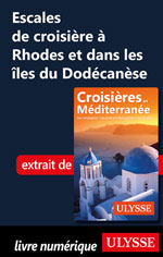Escales de croisière à Rhodes et dans les îles du Dodécanèse