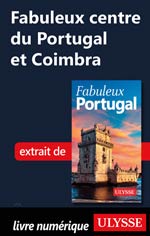 Fabuleux centre du Portugal et Coimbra