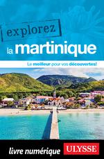 Explorez la Martinique