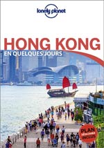 Lonely Planet en Quelques Jours Hong Kong