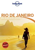 Lonely Planet Rio de Janeiro en Quelques Jours