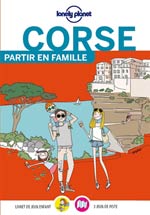 Lonely Planet Corse : partir en famille