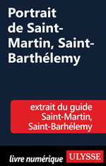 Portrait de Saint-Martin, Saint-Barthélemy