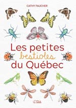 Les Petites Bestioles du Québec