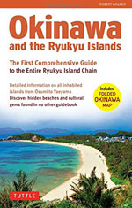 Okinawa and the Ryukyu Islands