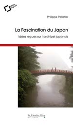 La fascination du Japon : idées reçues sur l