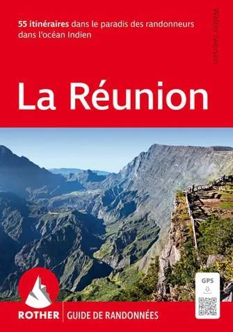 La Réunion Paradis des Randonneurs dans L’océan Indien